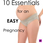 TIPS FOR AN EASY PREGNANCY ON METRO MOM CLUB